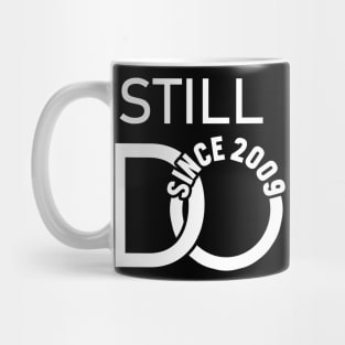 Still Do Since 2009 Wedding Anniversary Couple Matching Mug